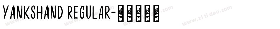 YanksHand Regular字体转换